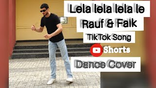 Lela lela lela le  Rauf amp Faik  TikTok Song Dance Cover  Akki Poppin [upl. by Lontson]