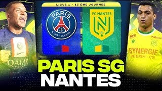 🔴 PARIS SG  NANTES  Avant la finale face à Dortmund   paris vs fcna   LIGUE 1  LIVEDIRECT [upl. by Beauvais]