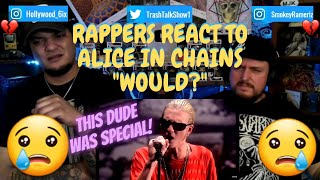 Rappers React To Alice In Chains quotWouldquot [upl. by Polly]