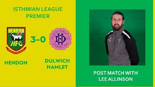 DULWICH HAMLET H Lee post match thoughts  5 November 2024 [upl. by Scoville]