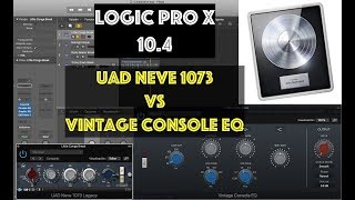 Logic Pro X  UAD 1073 VS Vintage Console EQ Test [upl. by Aretina]