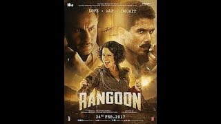 Rangoon  Official Trailer  Shahid Kapoor Saif Ali Khan and Kangana Ranaut [upl. by Kohsa394]