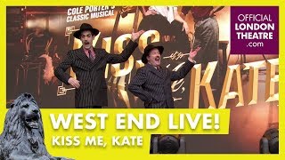 West End LIVE 2018 Kiss Me Kate [upl. by Adlare127]