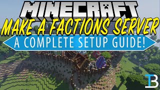 How To Make A Factions Minecraft Server [upl. by Debarath]