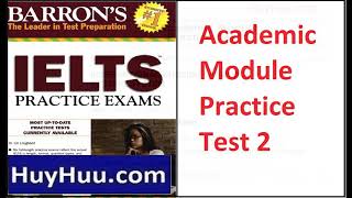 02 Barrons IELTS Practice Exams 2010 Academic Module Practice Test 2 [upl. by Livingston270]