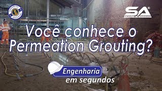 Você conhece o Permeation Grouting [upl. by Regine]