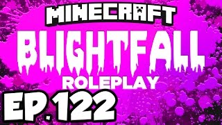 Blightfall Minecraft Modded Adventure Ep122  THAUMOMORPHIC BOTANIST ESSENCE Modded Roleplay [upl. by Rohn]