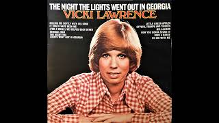 Vicki Lawrence  The Night The Lights Went Out In Georgia 1973 Part 1 Full Album [upl. by Rubenstein]