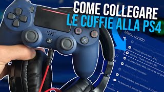 Come collegare le cuffie alla PS4  Come configurare e connettere le cuffie alla PS4 [upl. by Derraj]