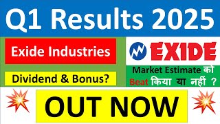 EXIDE INDUSTRIES Q1 results 2025  EXIDE results today  EXIDE INDUSTRIES Share News  EXIDE Share [upl. by Aneleh509]