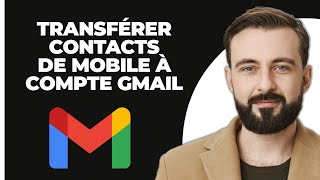 Comment Transférer Des Contacts Dun Téléphone Vers Un Compte Gmail Facile [upl. by Iznek]