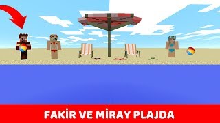 ZENGİN VS FAKİR 246  Fakir ve Miray Plajda  Minecraft [upl. by Ikram]