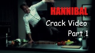 Hannibal Crackvideo  Part 1 [upl. by Light893]