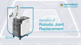 Benefits of CUVIS Joint Robot System  Dr Sujoy Bhattacharjee [upl. by Nivel]