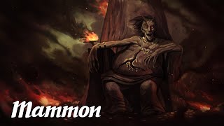 Mammon The Demon of Greed Angels amp Demons Explained [upl. by Salvay]