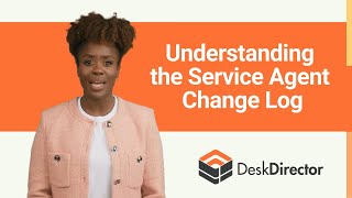 OMW  Understanding the Service Agent Change Log [upl. by Ardnosac]