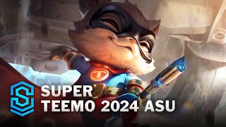 Super Teemo 2024 ASU Skin Spotlight  League of Legends [upl. by Gathers]