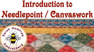 Introduction to needlepoint  canvaswork embroidery Needlepoint for beginners [upl. by Torie518]