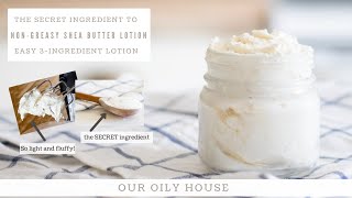 The Easiest Shea Butter Lotion Recipe  ONLY 3INGREDIENTS [upl. by Sammons32]