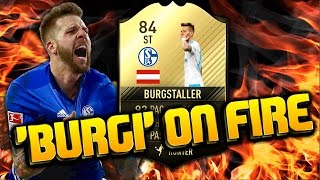 FIFA 17 GUIDO BURGI BURGSTALLER 84 ON FIRE 🔥 [upl. by Scopp]