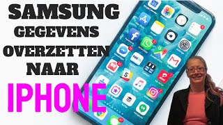 iPhone Hulp Samsung Gegevens Overzetten iPhone [upl. by Stanly]