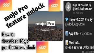 Pro Features Unlocked Mojo App Download for free mojo v1224 Pro  mojo App pro future unlock fre [upl. by Gilbert936]