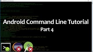 Android Command Line Tutorial  4  Creating a Project Using Gradle Template and Without IDE [upl. by Alecia442]