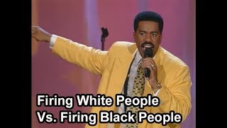 Steve Harvey on Firing White People Vs Firing Black People [upl. by Archambault]