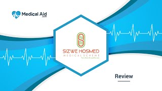 Sizwe Hosmed Medical Scheme  Review 20232024 [upl. by Etnaed]