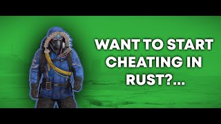 Want To Start Cheating In Rust [upl. by Patsy914]