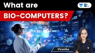 What are Biocomputers  Explained by Vironika [upl. by Oiceladni]