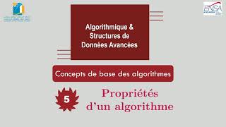 5  Propriétés dun algorithme CH 1  Concepts de base des algorithmes [upl. by Aiykan]