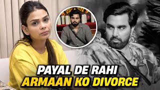 PAYAL DE RAHI HAI ARMAAN KO DIVORCE  ARMAAN MALIK VLOGS [upl. by Aneeram680]