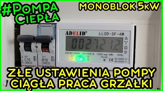 Klient chciał zaoszczędzić a wydał Majątek  złe ustawienia Panasonic MONOBLOK 5kW [upl. by Niras599]