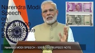 500 and 1000 RUPEES NOTES are BANNED  Narendra Modi Speech on 8th November2016 [upl. by Odele]