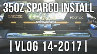 350Z SPARCO RACING SEATS INSTALL amp TAKATA HARNESS  ZerofuckZ CHRNCLS Ep 14 [upl. by Schiff]