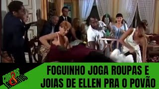 Foguinho expulsa Ellen da mansão e joga todos seus casacos e jóias para o povão  Cobras e Lagartos [upl. by Damahom]