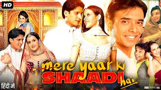 Mere Yaar Ki Shaadi Hai Full Movie  Uday Chopra  Bipasha Basu  Tulip Joshi  Review amp Fact [upl. by Swetlana915]