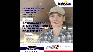 Competencias Laborales Actividades de Apoyo y Control en la Transformación de Alimentos [upl. by Aisul]