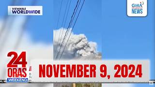 24 Oras Weekend Express November 9 2024 HD [upl. by Sallyann]