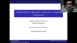 WoG 2024 Contrib Giorgio Mangioni  Amalgamation of geometric subgroups of mapping class groups [upl. by Prakash]