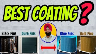 Best Anti Corrosion Coating in AC  Blue Fin vs Gold Fin vs OCEAN BLACK Protection vs DuraFin Ultra [upl. by Page]