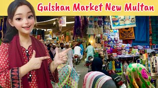 Cheapest Market in Multan🔥  Gulshan Market Multan❤️  Local Bazar Pakistan 🛍️  HamnaBashir774 [upl. by Bradman]