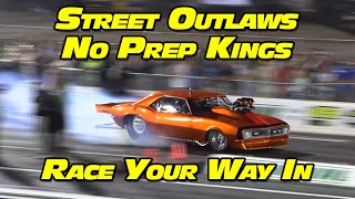 Street Outlaws No Prep Kings Race Your Way In National Trail Raceway 2022 [upl. by Welford]