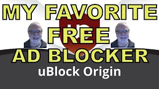 Unlock a AdFree Experience with uBlock Origin The Ultimate Ad Blocker [upl. by Brandtr]