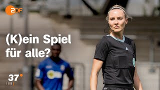 Schiedsrichterin Fabienne Beim Fußball gebe ich den Ton an I 37 Grad [upl. by Roxanna]