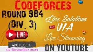 Codeforces Round 984 Div 3 [upl. by Llenroc]