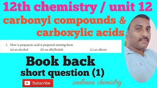 12th chemistryunit 12carbonyl compounds amp carboxylic acids book back question 1 [upl. by Gintz110]