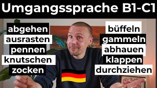 Wie ein Deutscher sprechen Umgangssprache Teil 3  10 wichtige Verben B1B2C1 [upl. by Perri719]