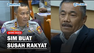 DPR ke Polri Jangan Ada Perpanjagan SIM Menyusahkan Rakyat❗ [upl. by Swetiana997]